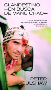 Libro Original Clandestino. En Busca De Manu Chao