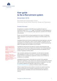 Depending on the employer and the job, you may be required to complete an online application, a paper application, an application at a store kiosk, or you could be asked to apply via email. Https Www Ecb Europa Eu Careers Pdf Sap Applicant Guide Pdf