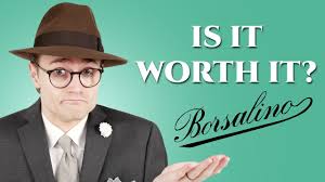 Borsalino Fedora Is It Worth It Definitive Review Youtube