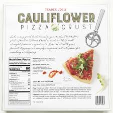 At 80 Calories Per Serving Trader Joe S Cauliflower Pizza Crust Is The Only Crust We Re Eating Cauliflower Crust Pizza Cauliflower Pizza Pizza Crust