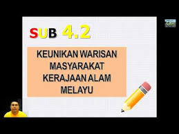 Sejarah T2b4 Agama Kepercayaan Keunikan Warisan Masyarakat Kerajaan Alam Melayu Youtube