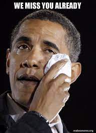 We Miss You Already Crying Obama Make A Meme