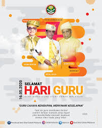 Majlis sambutan hari guru akan berlangsung sebentar lagi. Perutusan Sempena Hari Guru 16 Mei 2020 Persatuan Seni Silat Cekak Malaysia