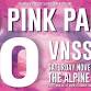20th Annual  Pink Party  ft. VNSSA  at Alpine event image