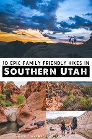 10 Epic Family Friendly Hikes In Southern Utah Zion Photographer Adventures In Zion National Park Southern U Utah Vacation Utah Road Trip Southwest Travel