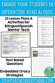 Engage And Add Rigor To Your Bilingual Spanish Interactive Read Alouds With Lesson Plans For Some Of The Most Interactive Read Aloud Mentor Texts Read Aloud