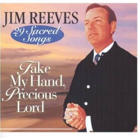 Take My Hand, Precious Lord - 29 Sacred Songs