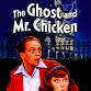 The Ghost and Mr. Chicken w/ Special Guest Darry Hood event image