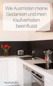 Ausmisten Beeinflusst Gedanken Und Kaufverhalten Haushalt Haushaltsfee Ausmisten