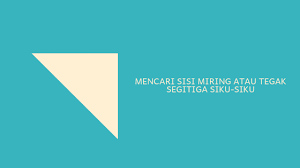 Check spelling or type a new query. Mencari Panjang Garis Miring Atau Tegak Segitiga Siku Siku Pitagoras Solusi Matematika