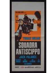 locandina SQUADRA ANTISCIPPO tomas milian jack palance moto honda corbucci  B400