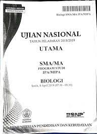 Berikut adalah mata pelajaran yang nantinya akan diujikan di un tahun 2019 inilah tadi pembahasan mengenai prediksi soal un sma lengkap dengan kunci jawabannya. Soal Un Biologi 2018