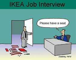 Ikea Job Interview Please Have A Seat Funny Cartoon Jokes Ikea Jobs Funny