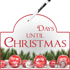 Keep moving forward, i'll meet you there. Days Until Christmas Dry Erase Sign 904 Custom