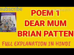 I can't ever imagine my life without her. Dear Mum Brian Patten Class 6 English Poem Summary In Hindi Youtube