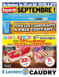 Le prix du pétrole grimpe en flèche. Anti Crise Fr Catalogue Leclerc Local Du 22 Au 27 Juillet 2019 Caudry Leclerc Local Le Nouveau Catalogue Du 22 Au 27 Juillet 2019 Est Disponible Decouvrez Les Bons Plans Du Dernier Catalogue
