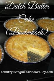 Boterkoek A Traditional Dutch Almond Butter Cake Recipe Recipe Dutch Butter Cake Recipe Cake Recipes Dutch Desserts