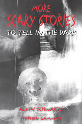 More Scary Stories to Tell in the Dark (Paperback) | Skylight Books