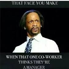 Work Co Workers Think They Yo Boss Work Humor Just For Laughs Humor