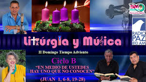 3 Tercer Domingo De Adviento Ciclo B 2020 Youtube