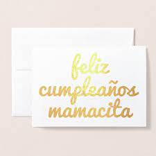 Spanish Happy Birthday Feliz Cumpleanos Mamacita Foil Card Spanish Birthday Cards Happy Birthday In Spanish Birthday Cards