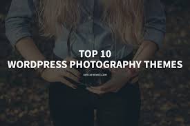 If you're a photographer looking to showcase your work online, this guide to the best wordpress photography themes will be a huge time saver. Top 10 Wordpress Photography Themes Gretathemes