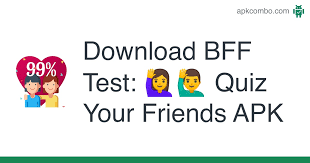 Jun 02, 2017 · friend 2 will then scroll down and answer part 2 of the quiz, which will be questions about friend 1, and also receive a number. Bff Test Quiz Your Friends Apk 4 5 Android App Download