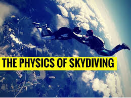 The Physics Of Skydiving Science Out Loud S2 Ep1 Physics Science Videos Skydiving