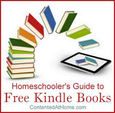 Homeschooler S Guide To Free Kindle Books Kindle Books Free Kindle Books Homeschool