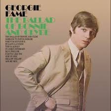 The Ballad Of Bonnie And Clyde 1968 Epic By Georgie Fame