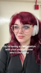 Understanding Gen Alpha Lingo from a Sister's Perspective