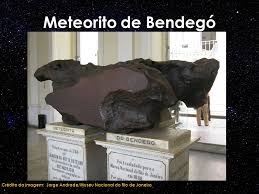 Resultado de imagem para Meteorito Bendegó