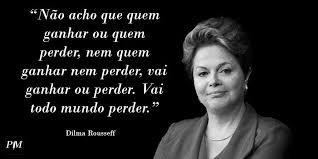 S.O.S SAÚDE EM ITAPOÁ A ex-presidenta Dilma tinha razão quando disse: "Não  acho que quem ganhar ou quem perder, nem quem ganhar nem perder, vai ganhar  ou perder. Vai todo mundo perder"