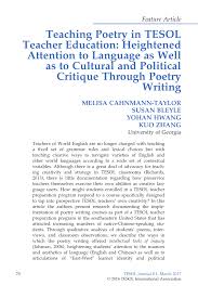 It helps to read in a way that allows us to evaluate the overall intended meaning. Pdf Teaching Poetry In Tesol Teacher Education Heightened Attention To Language As Well As To Cultural And Political Critique Through Poetry Writing