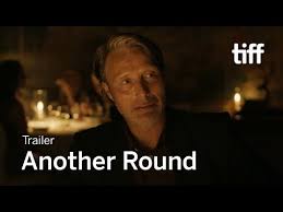 4 teachers decide to embark on an experiment where they each sustain a certain level of alcohol intoxication during their everyday life. Another Round 2020 Pictures Trailer Reviews News Dvd And Soundtrack