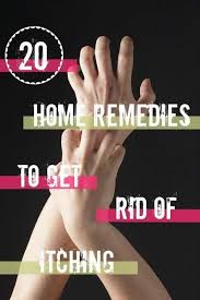 20 Home Remedies To Get Rid Of Itching In 2020 Itching Remedies Remedies Itchy Skin Remedy