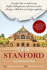 The following guidelines indicate the minimum level of study of applicants from recognized academic institutions outside the u.s. Buy Inside Stanford Admissions Book Online At Low Prices In India Inside Stanford Admissions Reviews Ratings Amazon In