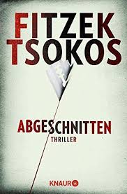 Abgeschnitten Thriller Bucher Box Sebastian Fitzek Bucher Thriller Bucher