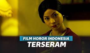 Keduanya melakukan perjalanan ke sebuah desa terpencil. 5 Film Horor Indonesia Terseram Sepanjang Masa