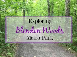 Exploring Blendon Woods Metro Park Park Explore Viewing Wildlife