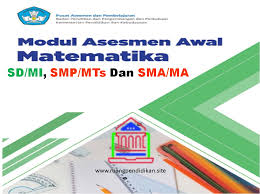 Check spelling or type a new query. Modul Asesmen Diagnosis Di Awal Pembelajaran Mapel Matematika Jenjang Sd Smp Dan Sma Ruang Pendidikan