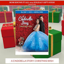 2019 Holiday Gift Guide A Cinderella Story Christmas Wish Blu Ray Dvd Mom Knows It All From Val S Kitchen