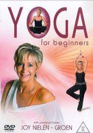 Yoga for beginners joy nielen. Yoga For Beginners 4 For 10 Amazon De Joy Nielen Groen Joy Nielen Groen Dvd Blu Ray