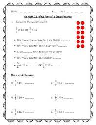 At this point, students have mastered basic decimal operations and are starting to get more comfortable with fractions and percentages. Go Math Practice 5th Grade 7 1 Find Part Of A Group By Joanna Riley