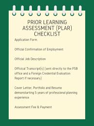 The next essay is the second, and so on. Prior Learning Assessment Plar Professional Standards Board