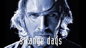 Strange Days (1995)