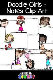 Doodle Girls Notes Clipart Scrappin Doodles Clipart Kids Doodles Doodle Girl Art Quotes Funny
