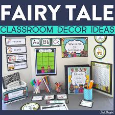 I will be starting my final year of college this year in primary education and would like to begin buying items for 4 years ago. Fairy Tale Classroom Theme Ideas Jodi Durgin Education Co