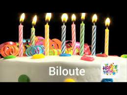 Joyeux Anniversaire Biloute Happy Birthday Musique Song Fete Youtube