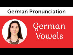 German Pronunciation German Vowels Youtube